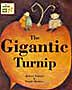 The Gigantic Turnip