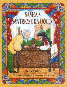 Buy Sasha's Matrioshka Dolls Book at GoldenCockerel.com